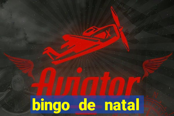 bingo de natal para imprimir gratis